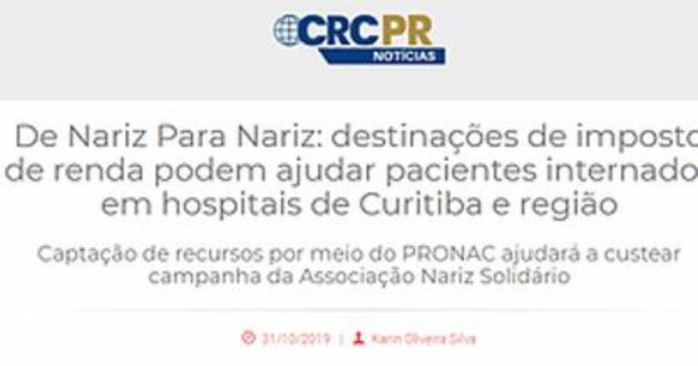 De Nariz Para Nariz: destinações de imposto de renda podem ajudar pacientes internados em hospitais de Curitiba e região